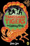 Cover: Tangshan Tigers: The Lightning Sting - Puffin