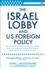 Cover: The Israel Lobby and US Foreign Policy - Penguin Books Ltd