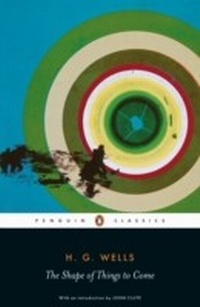 Enlarge image Cover: The Shape of Things to Come - Penguin Books Ltd