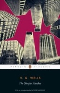 Enlarge image Cover: The Sleeper Awakes - Penguin Books Ltd