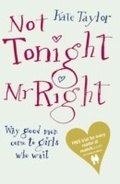 Cover: Not Tonight Mr Right - Penguin Books Ltd