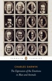 Enlarge image Cover: The Expression of the Emotions in Man and Animals - Penguin Books Ltd