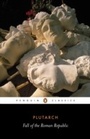 Cover: Fall of the Roman Republic - Penguin Books Ltd