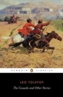 Cover: The Cossacks and Other Stories - Penguin Books Ltd