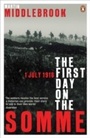 Cover: The First Day on the Somme - Penguin Books Ltd