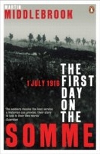 Enlarge image Cover: The First Day on the Somme - Penguin Books Ltd