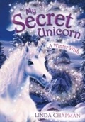 Cover: My Secret Unicorn: A Winter Wish - Puffin