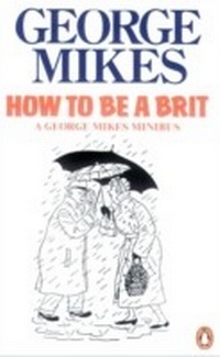 Enlarge image Cover: How to be a Brit - Penguin Books Ltd
