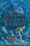 Cover: Beaver Towers: The Dangerous Journey - Puffin
