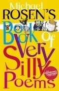 Cover: Michael Rosen's Book of Very Silly Poems - Puffin