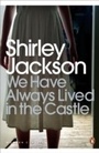 Cover: We Have Always Lived in the Castle - Penguin Books Ltd