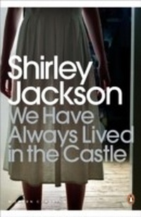 Enlarge image Cover: We Have Always Lived in the Castle - Penguin Books Ltd