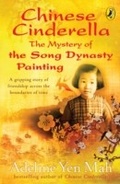 Cover: Chinese Cinderella: The Mystery of the Song Dynasty Painting - Puffin