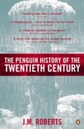 Cover: The Penguin History of the Twentieth Century - Penguin Books Ltd