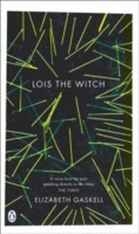 Abbildung von: Lois the Witch - Penguin Books Ltd