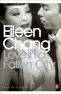 Cover: Love in a Fallen City - Penguin Books Ltd