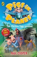 Cover: Pigs in Planes: The Chicken Egg-splosion - Puffin