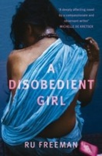 Enlarge image Cover: A Disobedient Girl - Penguin Books Ltd