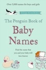 Cover: The Penguin Book of Baby Names - Penguin Books Ltd