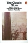 Cover: The Classic Slum - Penguin Books Ltd