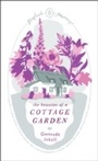 Cover: The Beauties of a Cottage Garden - Penguin Books Ltd