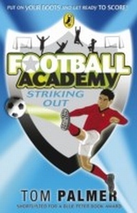 Abbildung von: Football Academy: Striking Out - Puffin