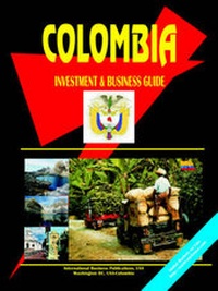 Abbildung von: Colombia Investment and Business Guide - International Business Publications, USA
