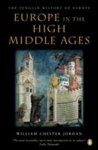 Enlarge image Cover: Europe in the High Middle Ages - Penguin Books Ltd