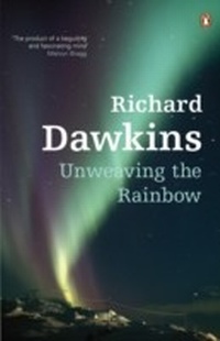 Abbildung von: Unweaving the Rainbow - Penguin Books Ltd