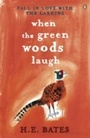 Cover: When the Green Woods Laugh - Penguin Books Ltd