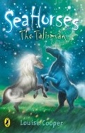 Cover: Sea Horses: The Talisman - Puffin