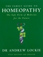 Cover: The Family Guide to Homeopathy - Penguin Books Ltd