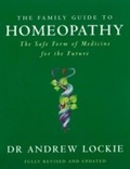 Cover: The Family Guide to Homeopathy - Penguin Books Ltd