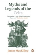 Cover: Myths and Legends of the Celts - Penguin Books Ltd
