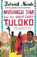 Cover: Musungu Jim and the Great Chief Tuloko - Penguin Books Ltd