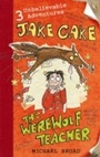 Cover: Jake Cake: The Werewolf Teacher - Puffin