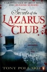 Enlarge image Cover: The Secrets of the Lazarus Club - Penguin Books Ltd