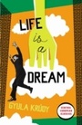 Cover: Life Is A Dream - Penguin Books Ltd