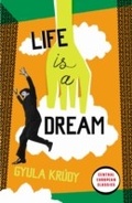 Cover: Life Is A Dream - Penguin Books Ltd