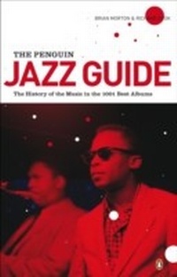 Enlarge image Cover: The Penguin Jazz Guide - Penguin Books Ltd