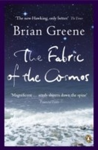 Abbildung von: The Fabric of the Cosmos - Penguin Books Ltd