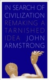 Enlarge image Cover: In Search of Civilization - Penguin Books Ltd