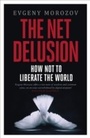 Cover: The Net Delusion - Penguin Books Ltd