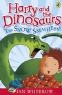 Cover: Harry and the Dinosaurs: The Snow-Smashers! - Puffin