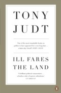 Cover: Ill Fares The Land - Penguin Books Ltd
