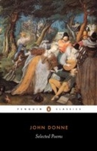 Enlarge image Cover: Selected Poems: Donne - Penguin Books Ltd