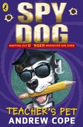 Cover: Spy Dog Teacher's Pet - Puffin