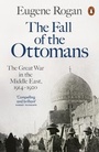 Cover: The Fall of the Ottomans - Penguin Books Ltd