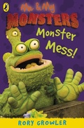 Cover: Me And My Monsters: Monster Mess - Puffin