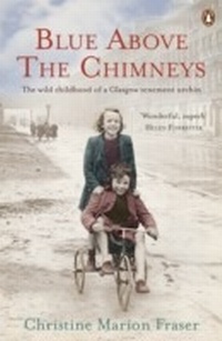 Abbildung von: Blue Above the Chimneys - Penguin Books Ltd